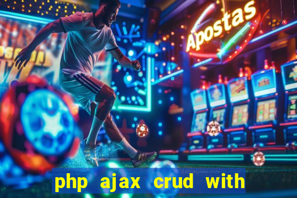 php ajax crud with datatables and bootstrap modals